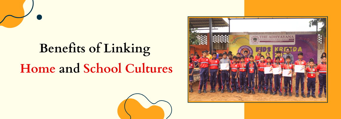 Read more about the article Benefits of Linking Home and School Cultures
