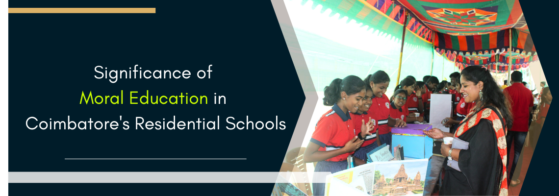 Read more about the article Significance of Moral Education in Coimbatore’s Residential Schools