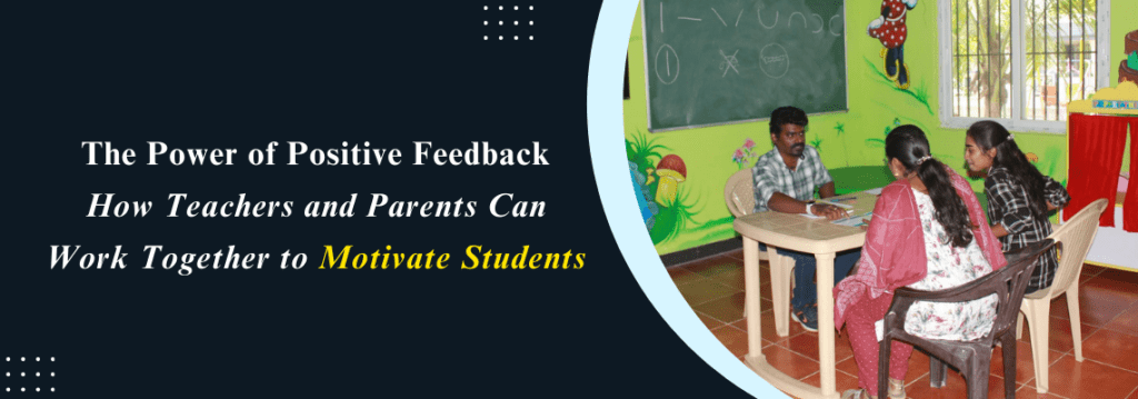 The Power of Positive Feedback: Boost Student Motivation