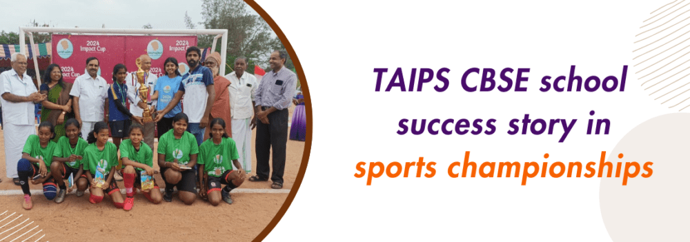 TAIPS CBSE School Success Story in Sports Championships