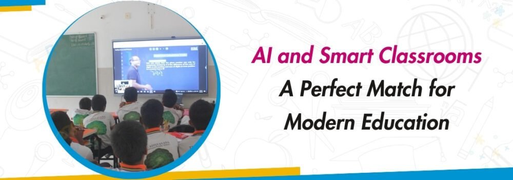 AI and Smart Classrooms: A Perfect Match for Modern Education