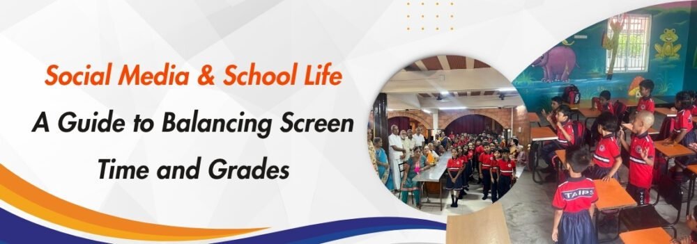 Social Media & School Life: A Guide to Balancing Screen Time and Grades