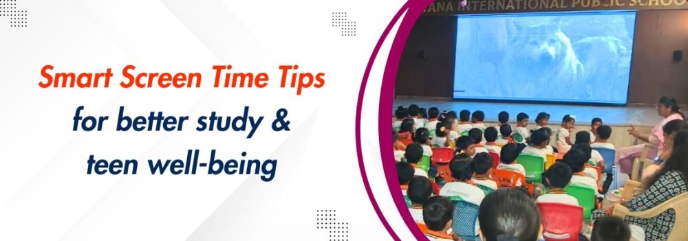 Smart Screen Time Tips for Better Study & Teen Well-Being