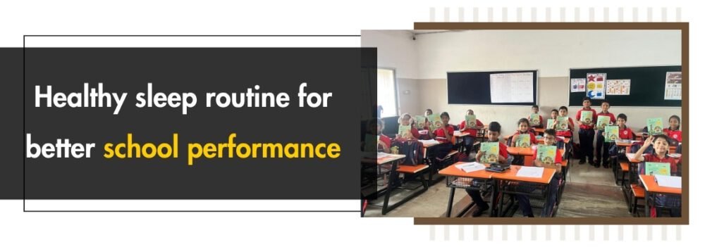 Healthy Sleep Routine for Better School Performance